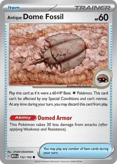 Antique Dome Fossil - Pokemon 151