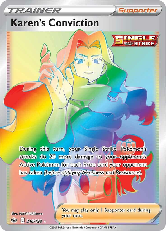 Karen's Conviction Rainbow - Chilling Reign